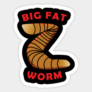 Big Fat Worm Sticker